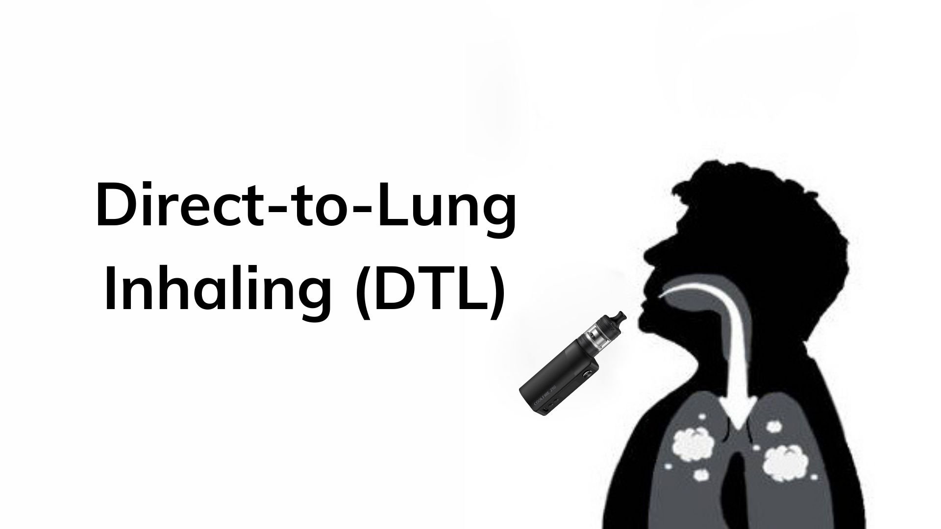 Direkt-zu-Lunge-Inhalation (DTL)