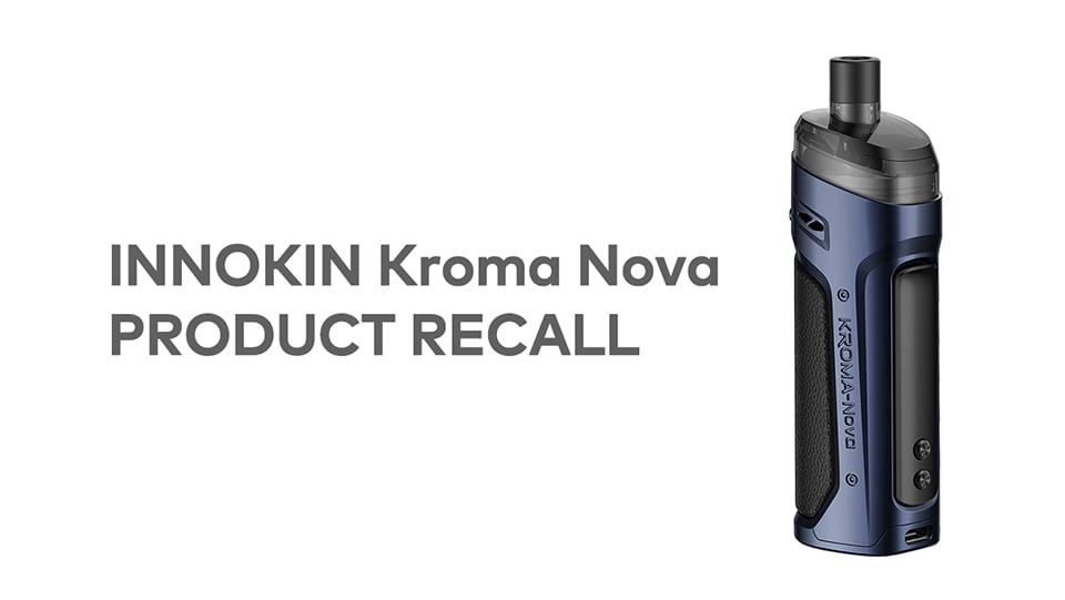 INNOKIN Kroma Nova PRODUKT RÜCKRUF